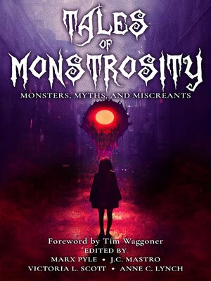 cover image of Tales of Monstrosity